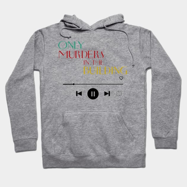 Only Murders In The Building podcast Hoodie by Penny Lane Designs Co.